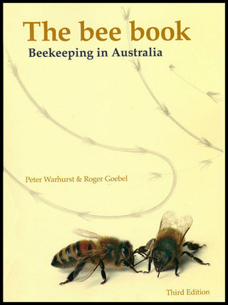 The Bee Book: Beekeeping in Australia